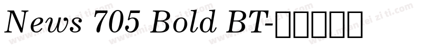 News 705 Bold BT字体转换